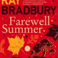 Cover Art for 9780007284757, Farewell Summer by Ray Bradbury