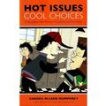 Cover Art for 9781417831777, Hot Issues, Cool Choices by Sandra McLeod Humphrey