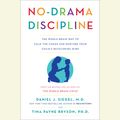 Cover Art for 9780553399738, No-Drama Discipline by Daniel J Siegel