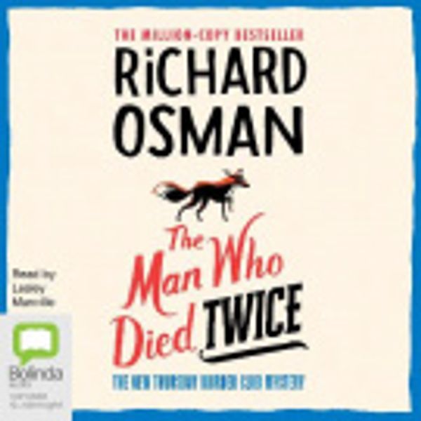 Cover Art for 9781867555667, The Man Who Died Twice by Richard Osman