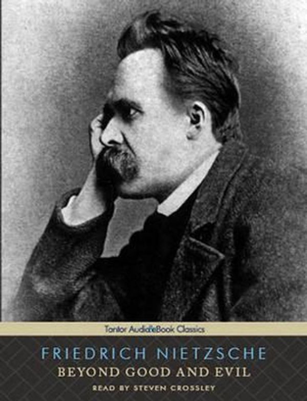 Cover Art for 9781452601649, Beyond Good and Evil by Friedrich Nietzsche