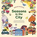 Cover Art for B0945QVR6N, Seasons in the City by Megan McKean