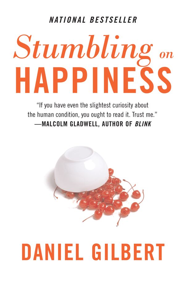 Cover Art for 9781400077427, Stumbling on Happiness by Daniel Gilbert