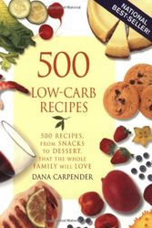 Cover Art for 9780739429730, 500 Low-Carb Recipes by Dana Carpender