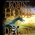 Cover Art for 9781400143337, Dragon Keeper by Robin Hobb