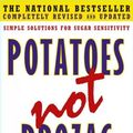 Cover Art for 9781416556152, Potatoes Not Prozac by Kathleen DesMaisons Ph.D.