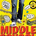 Cover Art for 9780316546478, Middle School, the Worst Years of My Life by James Patterson, Chris Tebbetts