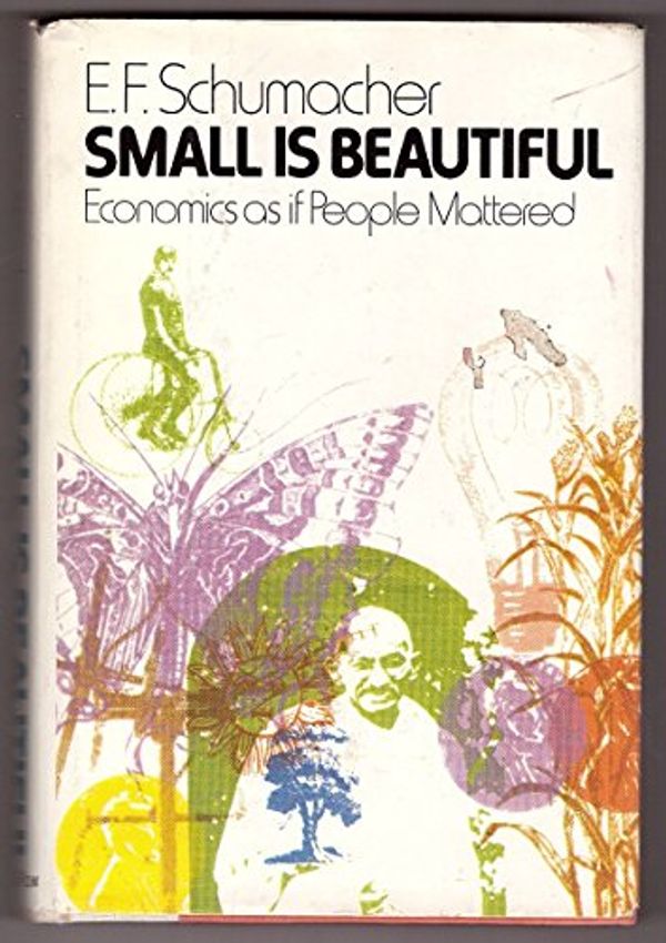 Cover Art for 9780060138011, Small is Beautiful by E. F. Schumacher