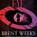 Cover Art for 9780356522456, The Broken Eye by Brent Weeks