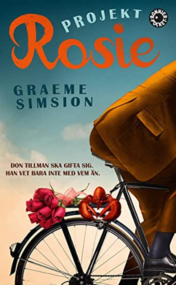 Cover Art for 9789174293746, Projekt Rosie by Graeme Simsion