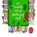 Cover Art for 9782253157649, Le Diable Vit a Notting Hill by Rachel Johnson