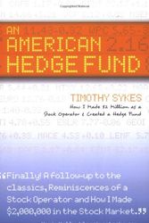 Cover Art for 9780979549700, An American Hedge Fund " How I Made $2 Millionas a Stock Market Operator & Created a Hedge Fund by Timothy Sykes