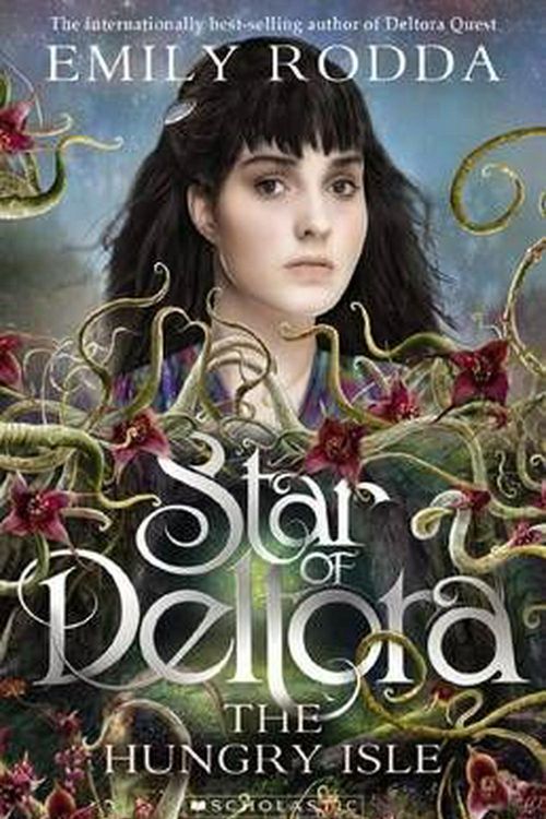 Cover Art for 9781742991337, Star of Deltora #4The Hungry Isle by Emily Rodda