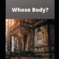 Cover Art for 9798591745929, Whose Body? by Dorothy L. Sayers