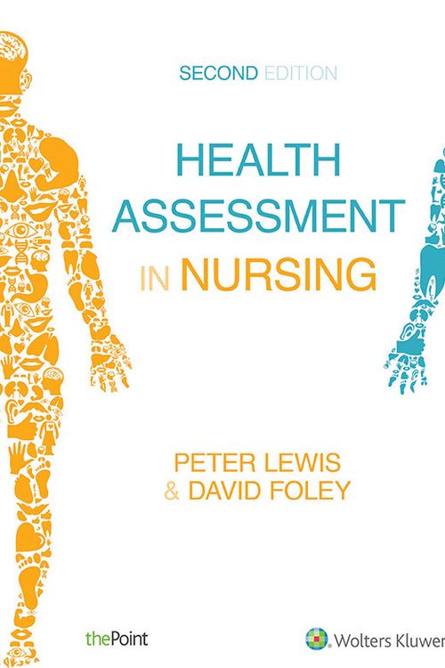 Cover Art for 9781496378538, Package of Lewis & Foley's (Weber) Health Assessment in Nursing ANZ edition & Fundamentals of Nursing and Midwifery ANZ         edition, 4th edition by Lewis & Foley (Weber) & Dempsey