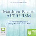 Cover Art for 9781486293636, Altruism by Matthieu Ricard