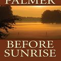 Cover Art for 9781597221047, Before Sunrise by Diana Palmer