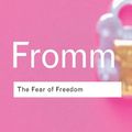 Cover Art for 9780415253888, The Fear of Freedom by Erich Fromm