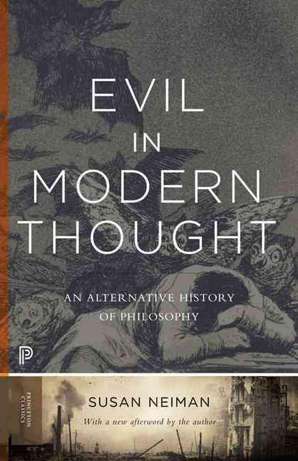 Cover Art for 9780691168500, Evil in Modern Thought by Susan Neiman