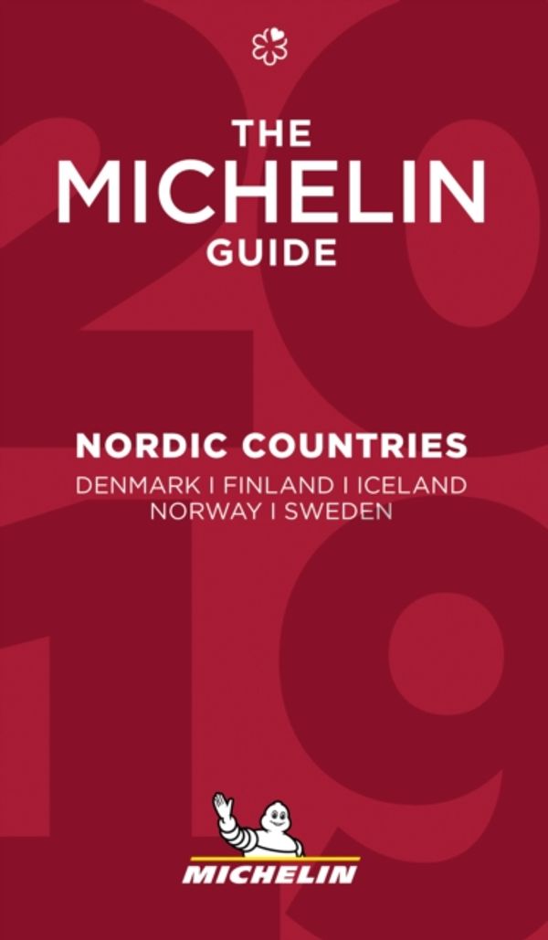 Cover Art for 9782067235311, Nordic Countries - The MICHELIN Guide 2019: The Guide MICHELIN (Michelin Hotel & Restaurant Guides) by Michelin Hotel & Restaurant Guide