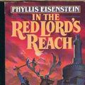 Cover Art for 9780451160737, In the Red Lord's Reach by Phyllis Eisenstein