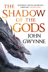 Cover Art for 9780356514215, The Shadow of the Gods (The Bloodsworn Saga) by John Gwynne