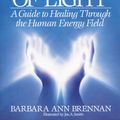 Cover Art for 9780553345391, Hands Of Light by Barbara Ann Brennan