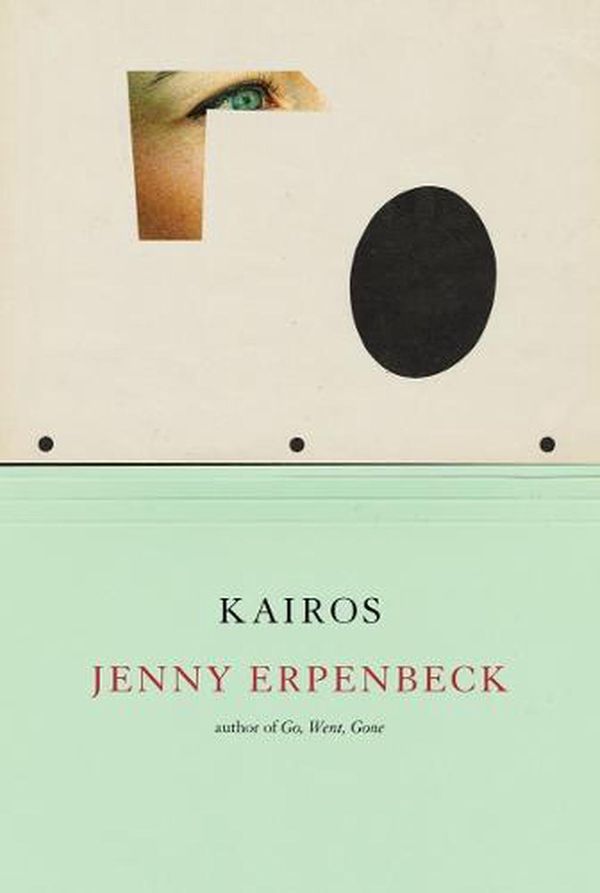 Cover Art for 9780811229340, Kairos by Jenny Erpenbeck