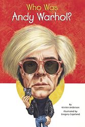 Cover Art for 9780606361835, Who Was Andy Warhol? by Kirsten Anderson