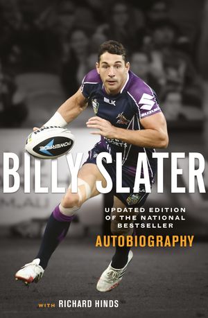 Cover Art for 9780143782469, Billy Slater Autobiography by Billy Slater