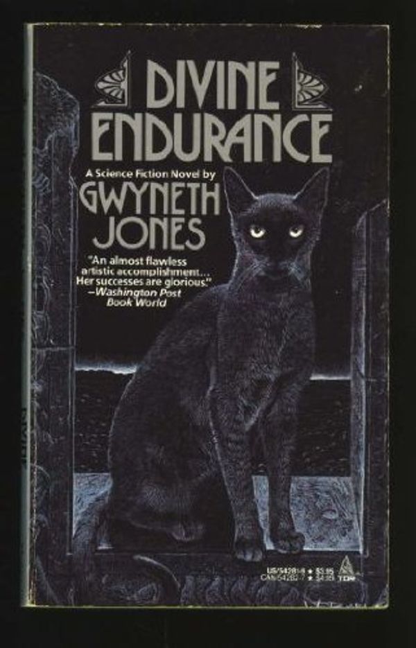 Cover Art for 9780812542813, Divine Endurance by Gwyneth Jones