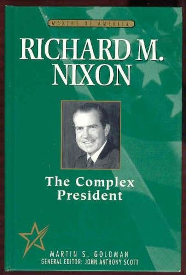 Cover Art for 9780816033973, Richard M.Nixon by Martin Goldman