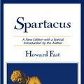 Cover Art for 9780765634368, Spartacus by Howard Fast