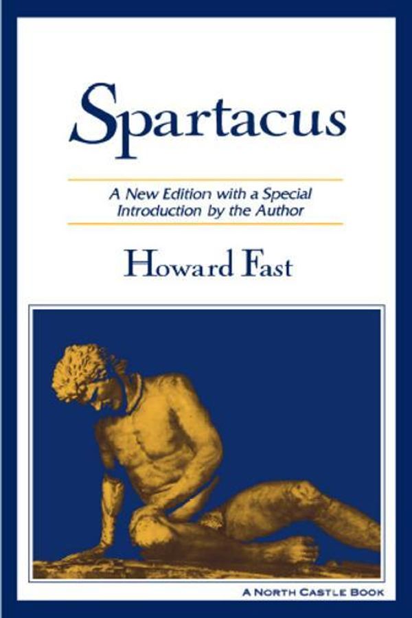 Cover Art for 9780765634368, Spartacus by Howard Fast