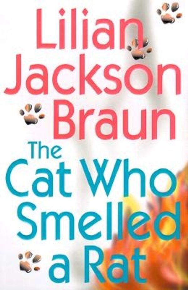 Cover Art for 9780399146657, The Cat Who Smelled a Rat by Lilian Jackson Braun