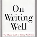 Cover Art for 9780965647625, On Writing Well - the Classic Guide to Writing Non-Fiction by William Zinsser