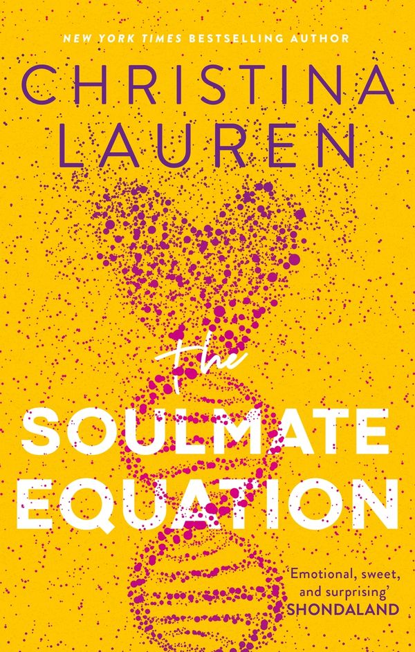 Cover Art for 9780349426884, The Soulmate Equation by Christina Lauren