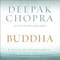 Cover Art for 9780060878801, Buddha by Deepak Chopra