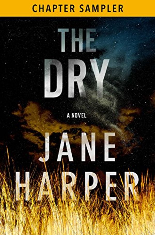 Cover Art for B01M5FEIVG, The Dry: Preview by Jane Harper