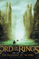 Cover Art for 9780618212903, The Lord of the Rings: The Art of the Fellowship of the Ring by Gary Russell