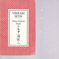 Cover Art for 9780571167630, Three Chinese Poets by Vikram Seth