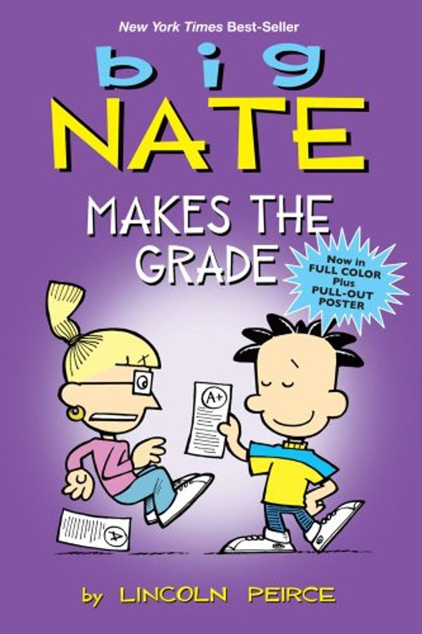 Cover Art for B00C2IF3YG, [Big Nate Makes the Grade] [By: Peirce, Lincoln] [September, 2012] by Unknown