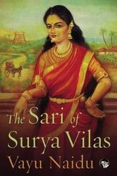 Cover Art for 9789386338099, The Sari of Surya Vilas by Vayu Naidu