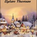 Cover Art for 1230000032491, A Child's Christmas in Wales by Dylan Thomas