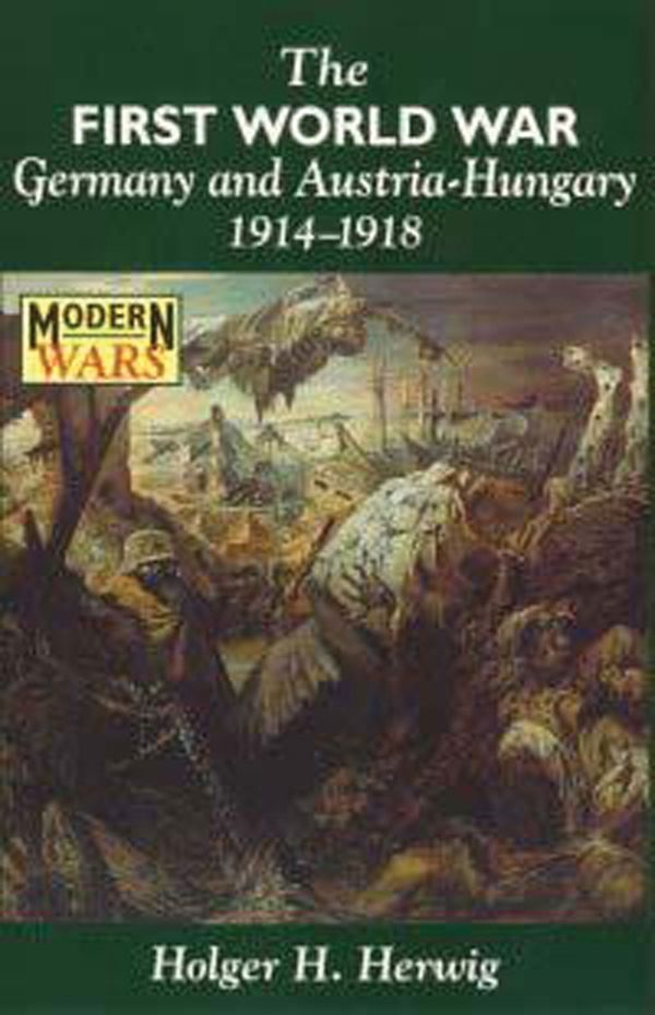 Cover Art for 9780340573488, The First World War by Holger H. Herwig