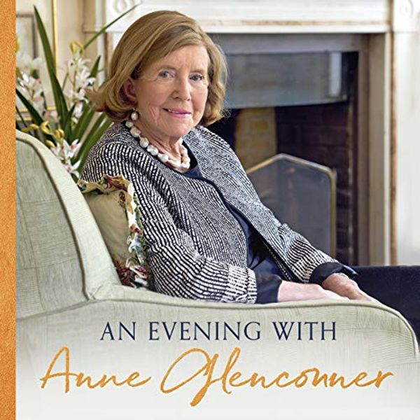 Cover Art for B087JYYMFB, An Evening with Anne Glenconner: In Conversation with the Remarkable Lady in Waiting by Anne Glenconner