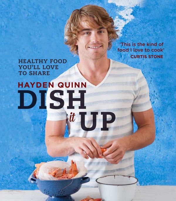 Cover Art for 9781742669939, Dish It Up by Hayden Quinn