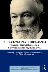 Cover Art for 9780367193560, Rediscovering Pierre Janet: Trauma, Dissociation, and a New Context for Psychoanalysis by Giuseppe Craparo