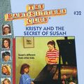 Cover Art for 9780590731898, Kristy and the Secret of Susan (Baby-Sitters Club) by Ann M. Martin