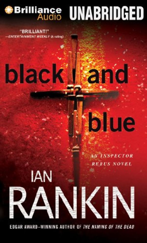 Cover Art for 9781480523685, Black and Blue by Ian Rankin